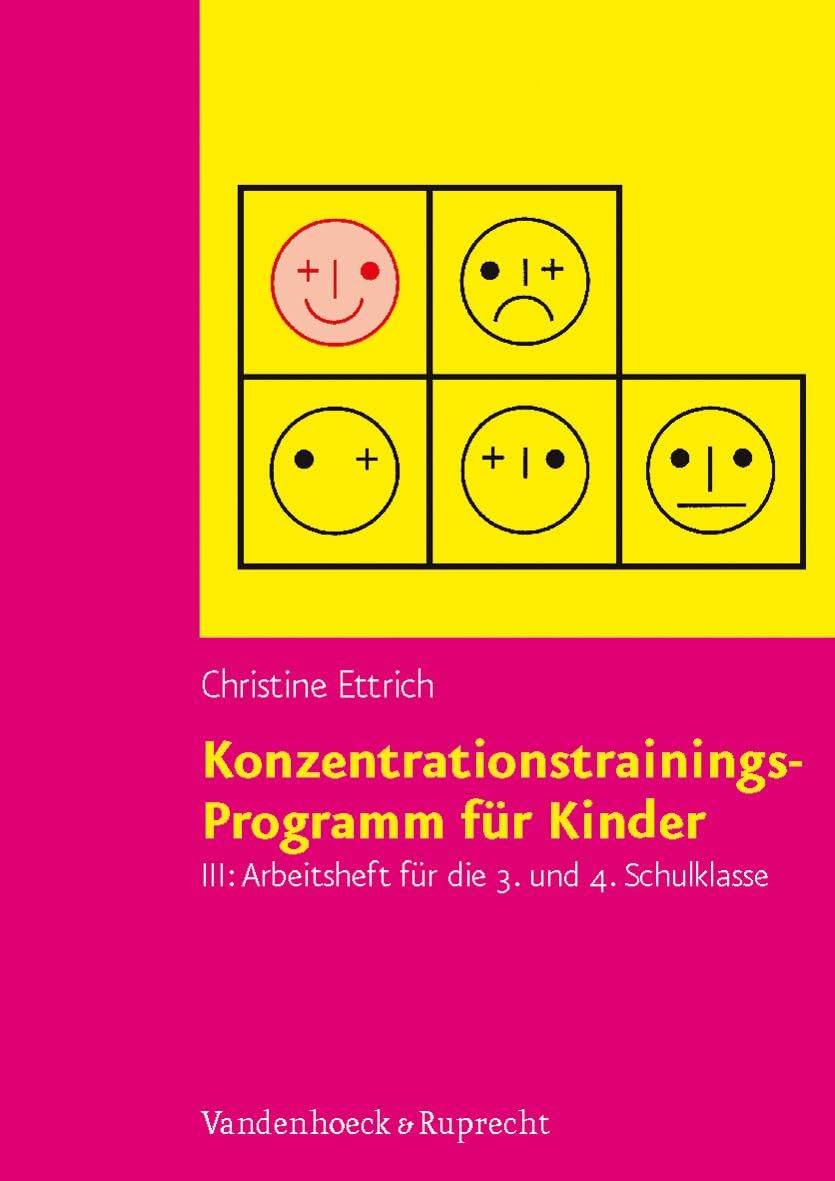 Konzentrationstrainings-Programm für Kinder III, 3. und 4. Schulklasse. Arbeitsheft Books