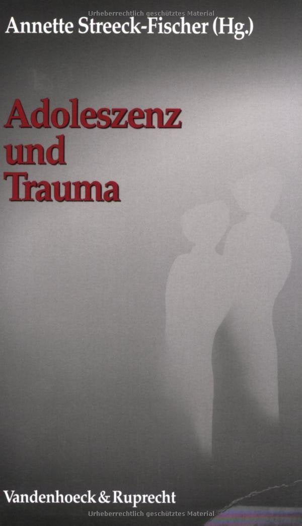 Adoleszenz und Trauma Psychology