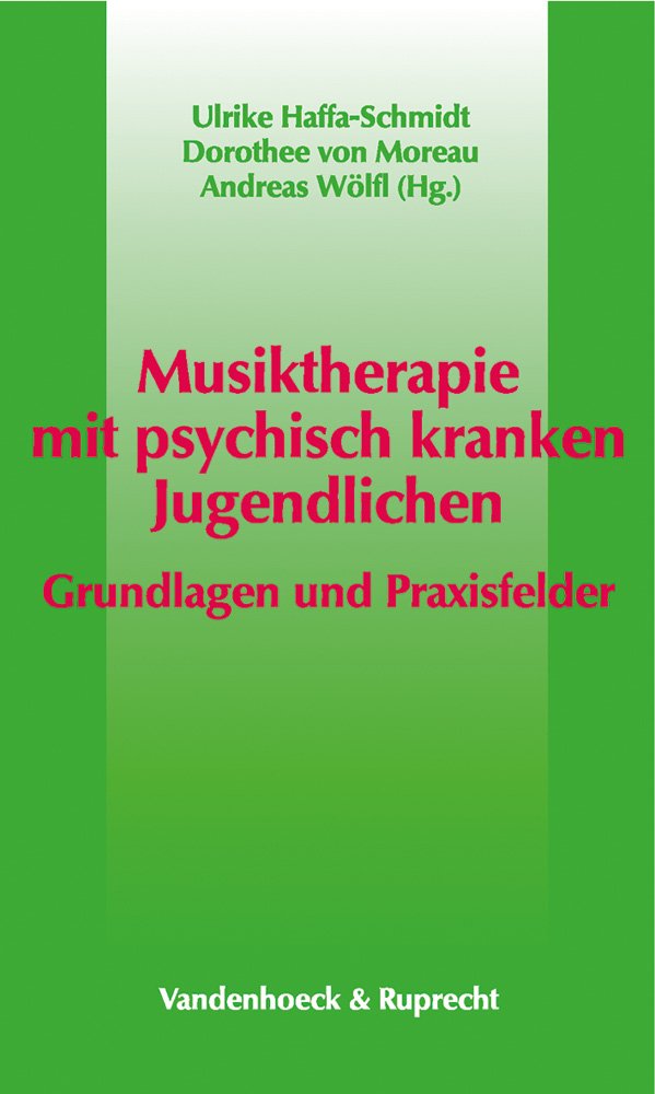 Musiktherapie mit psychisch kranken Jugendlichen book