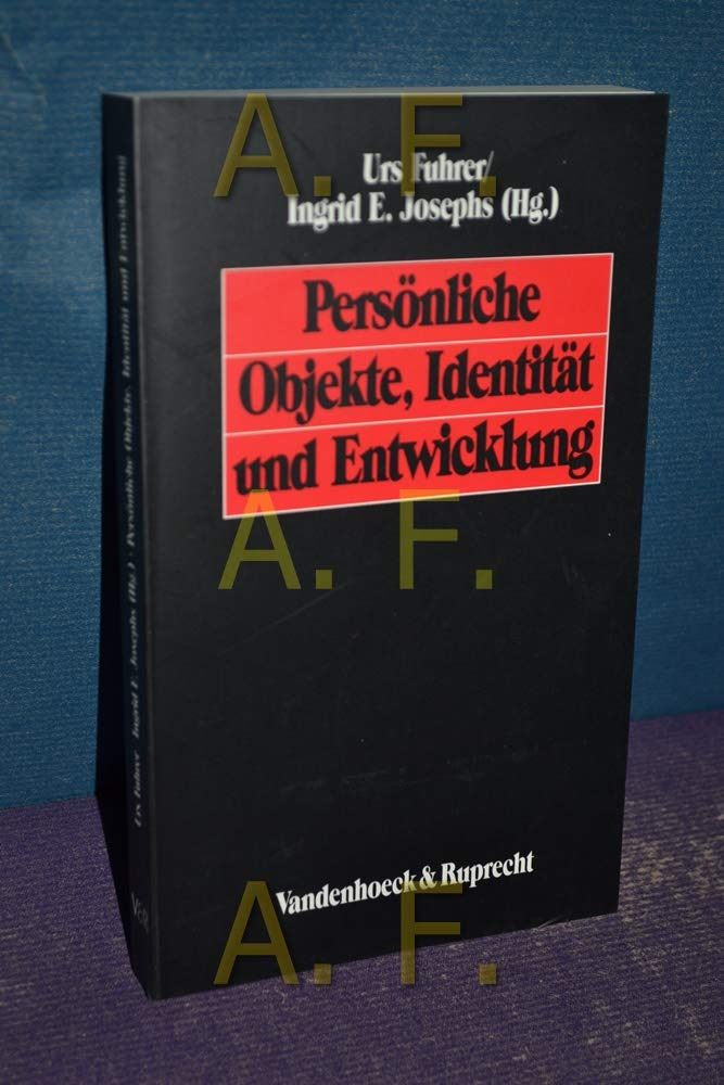 Persönliche Objekte, Identität und Entwicklung - Ecological action as a social process book