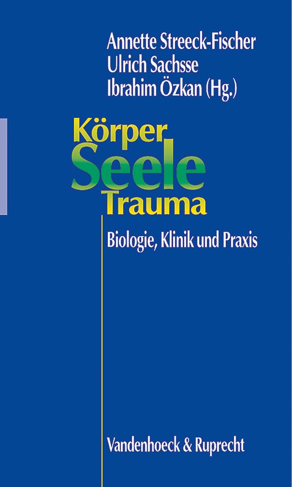 Körper, Seele, Trauma Medicine