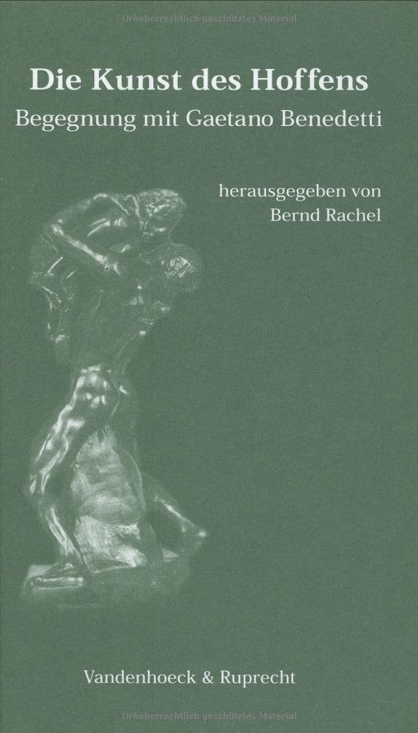 Die Kunst des Hoffens: Begegnung mit Gaetano Benedetti Psychology