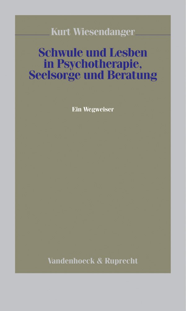 Schwule und Lesben in Psychotherapie, Seelsorge und Beratung Medicine