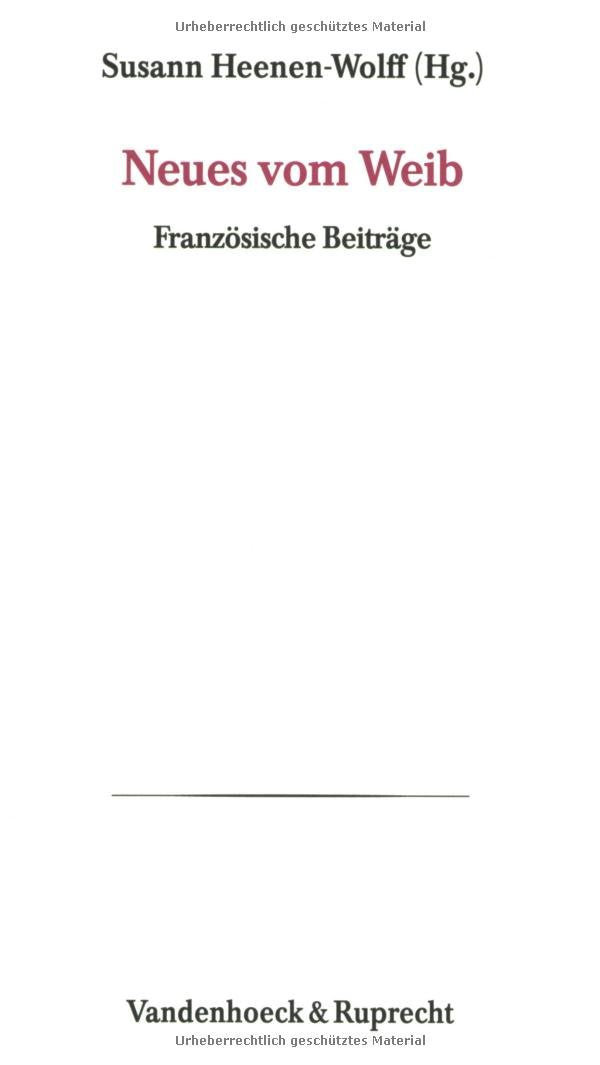 Psychoanalytische Blätter, Bd.16, Neues vom Weib: Französische Beiträge Psychology