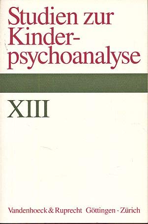 Studien zur Kinderpsychoanalyse XIII Books