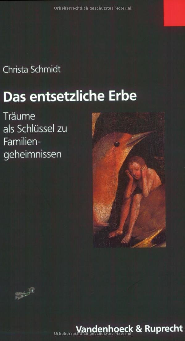 Das entsetzliche Erbe: Träume als Schlüssel zu Familiengeheimnissen Health, Nutrition & Fitness