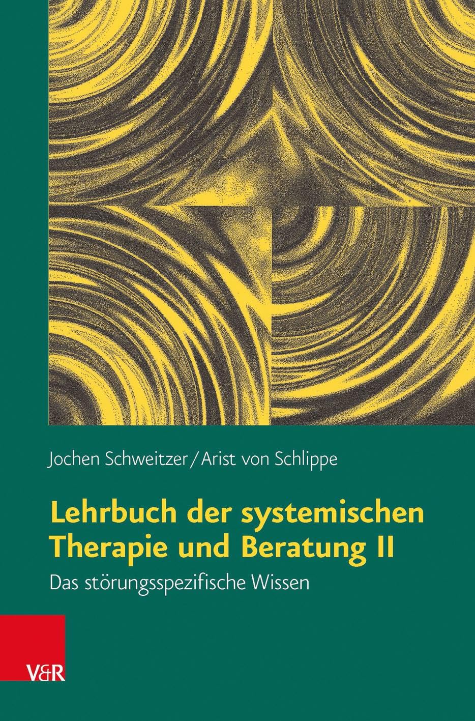 Lehrbuch der systemischen Therapie und Beratung II Psychology