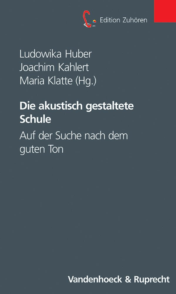 Die akustisch gestaltete Schule. Sonderausgabe book