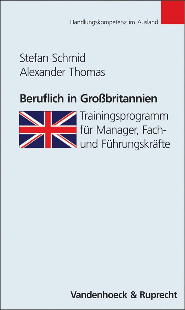 Beruflich in Großbritannien. Trainingsprogramm für Manager, Fach- und Führungskräfte (Handlungskompetenz im Ausland) Law