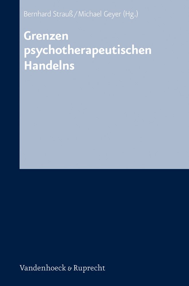 Grenzen psychotherapeutischen Handelns (Religion and Violence) Politics & History