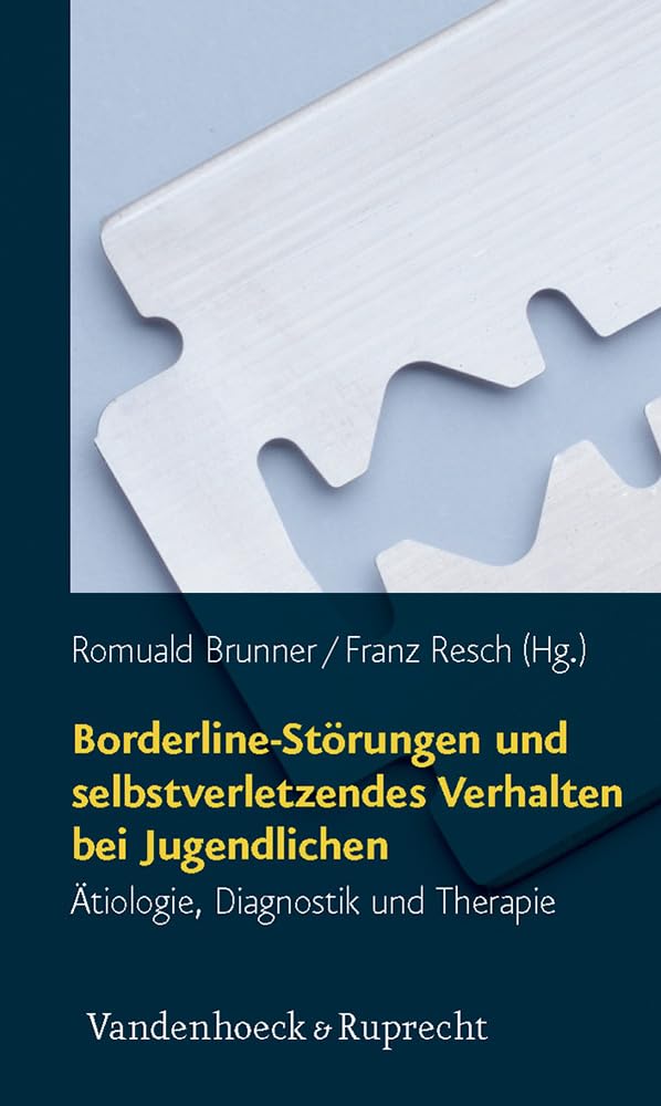 Borderline-Störungen und selbstverletzendes Verhalten bei Jugendlichen Politics & History