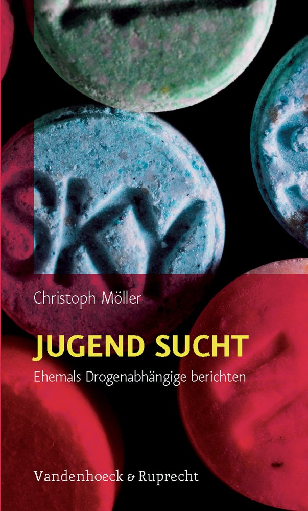 JUGEND SUCHT: Ehemals Drogenabhängige berichten. erweit.4.A. siehe ISBN 49140 Politics & History