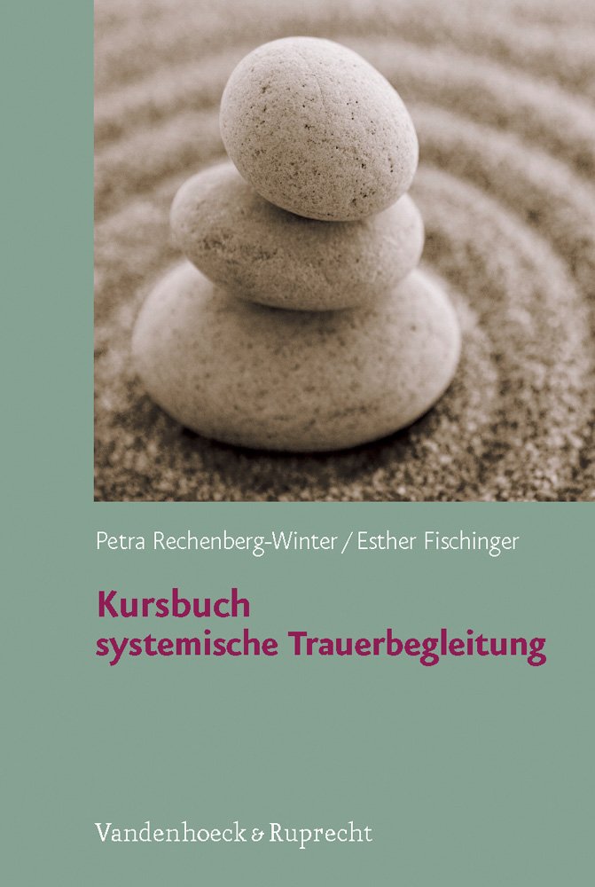 Kursbuch systemische Trauerbegleitung /Mit CD Medicine