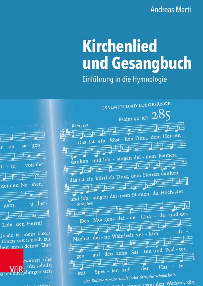 Kirchenlied und Gesangbuch: Einführung in die Hymnologie Arts & Music