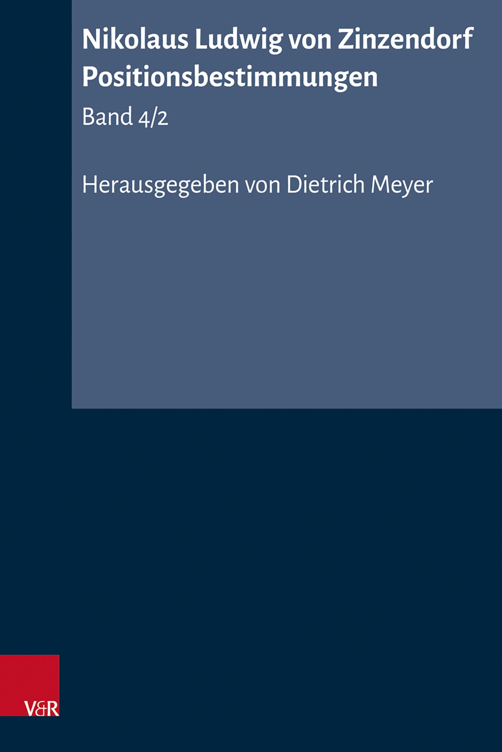 Nikolaus Ludwig von Zinzendorf: Positionsbestimmungen Religion & Esotericism