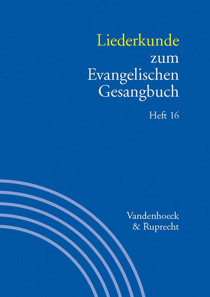 Liederkunde zum Evangelischen Gesangbuch. Heft 16 Sheet Music
