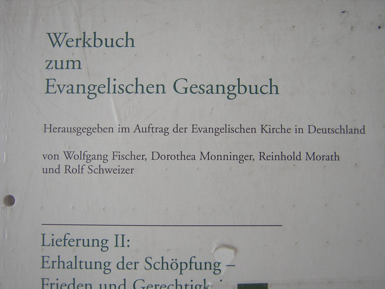 Erhaltung der Schöpfung – Frieden und Gerechtigkeit: . Lfg. 2 Erhaltung der Schöpfung fr.Prs Religion & Esotericism