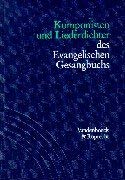 Handbuch zum Evangelischen Gesangbuch, 3 Bde. in 5 Tl.-Bdn., Bd.2, Komponisten und Liederdichter des Evangelischen Gesangbuchs Sheet Music