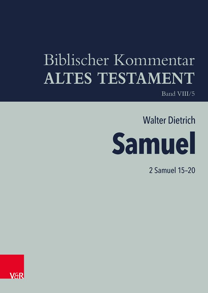2 Samuel 15–20 (Biblischer Kommentar Altes Testament - Bandausgaben) Religion & Esotericism