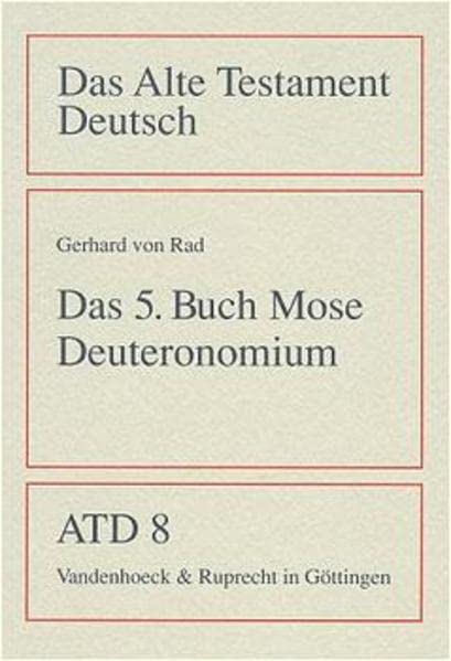 Das Alte Testament Deutsch (ATD), Tlbd.8, Das fünfte Buch Mose (Deuteronomium) (Livre en allemand) book