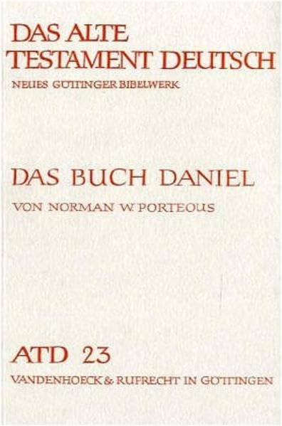 Das Buch Daniel: Aus Dem Englischen Von Walter Beyerlin, Otto Kaiser, Rudolf Walz book