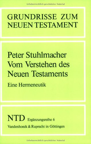Vom Verstehen des Neuen Testaments book