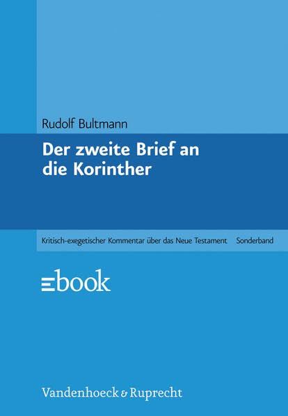 Der zweite Brief an die Korinther: Hrsg. v. Erich Dinkler (Kritisch-exegetischer Kommentar über das Neue Testament) Law