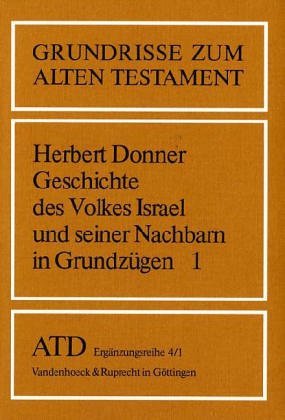 K.T.: Von den Anfängen bis zur Staatenbildungszeit (Grundrisse zum Alten Testament: Das Alte Testament Deutsch, Ergänzungsreihe) Religion & Esotericism