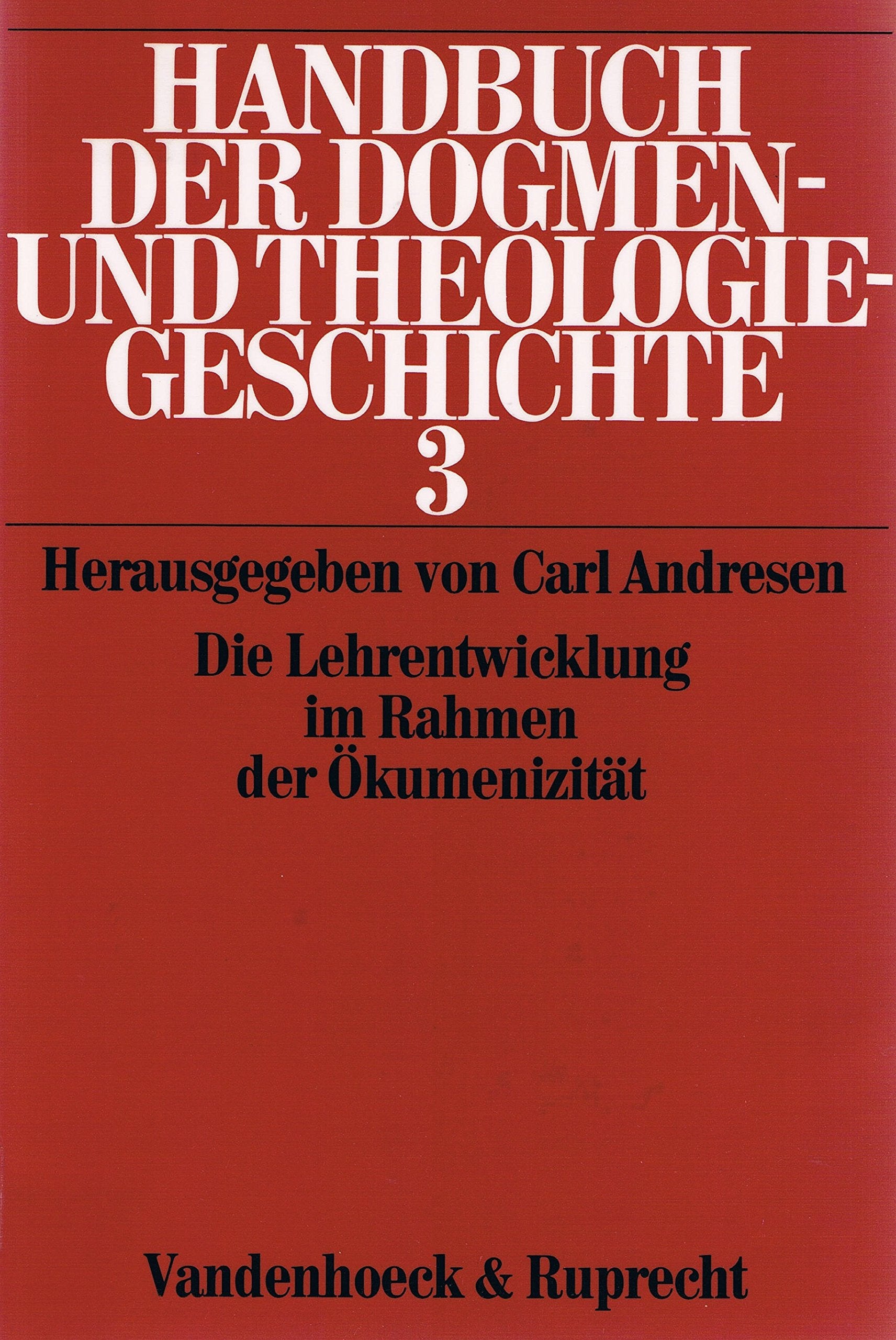Die Lehrentwicklung im Rahmen der Ökumenizität: . NA erscheint als UTB 8162 Religion & Esotericism