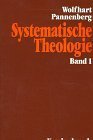 Systematische Theologie: Systematische Theologie, 3 Bde. Kt, Bd. 1 Religion & Esotericism