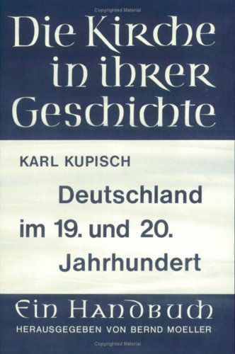 Die deutschen Landeskirchen im 19. und 20. Jahrhundert (Veroffentlichungen Des Max-planck-instituts Fur Geschichte) Film, Art & Culture