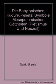 Die Babylonischen Kudurru-reliefs: Symbole Mesopotamischer Gottheiten book