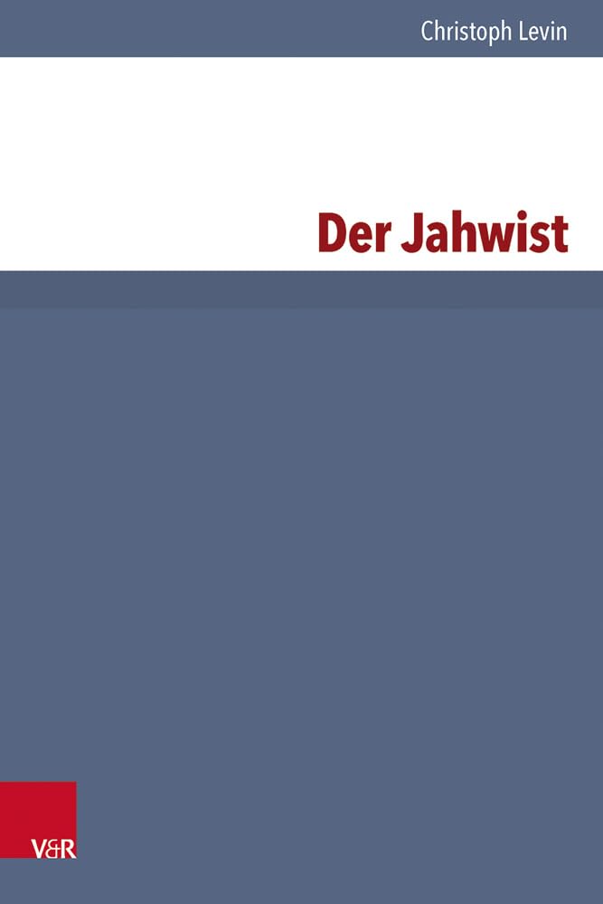 Der Jahwist (Forschungen zur Religion und Literatur des Alten und Neuen Testaments, Band 157) Film, Art & Culture