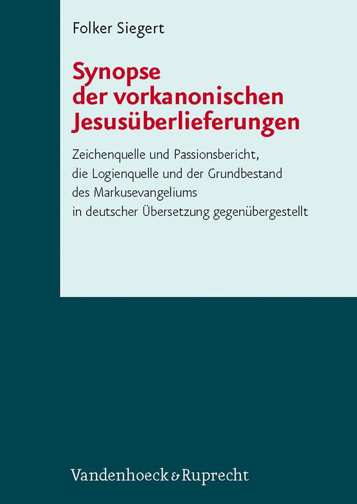 Synopse der vorkanonischen Jesusüberlieferungen: Zeichenquelle und Passionsbericht, die Logienquelle und der Grundbestand des Markusevangeliums in ... ... Des Institutum Judaicum Delitzschianum) Film, Art & Culture