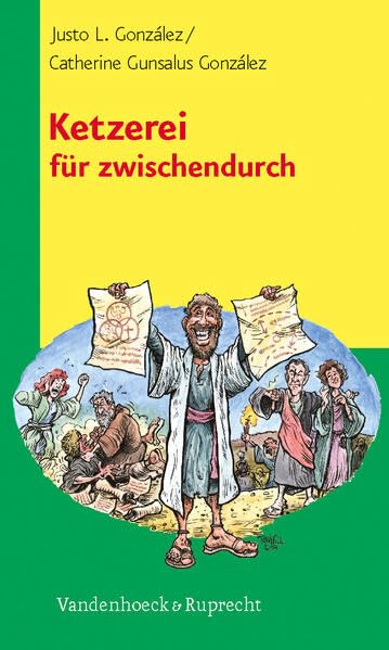 Ketzerei für zwischendurch (Theologie Fur Zwischendurch) Politics & History