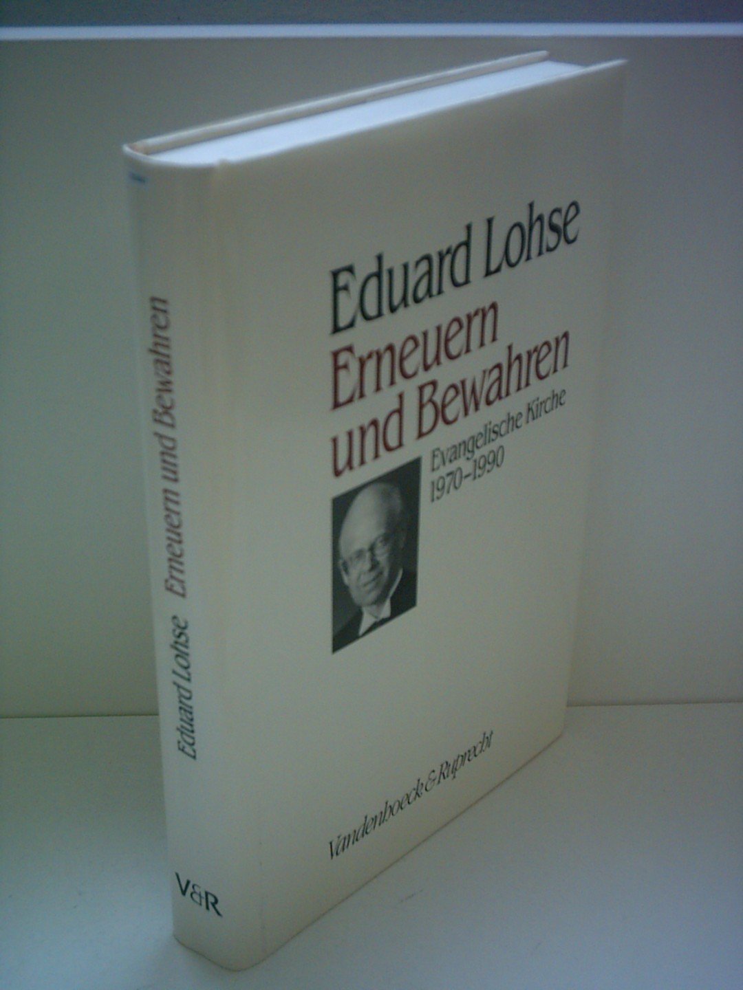 Erneuern und Bewahren: Evangelische Kirche 1970–1990 Religion & Esotericism