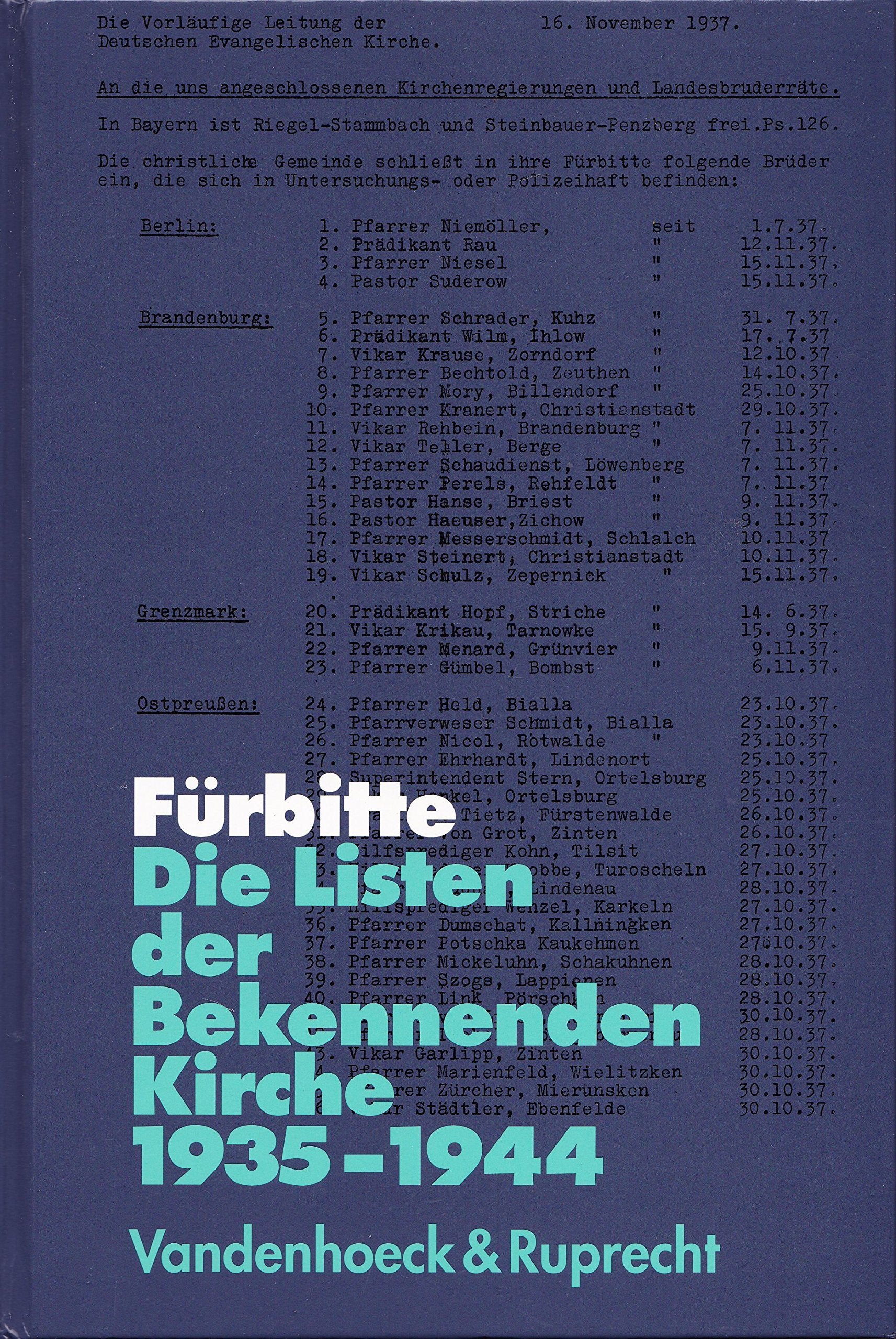 Fürbitte: Die Listen der Bekennenden Kirche 1935–1944 Books