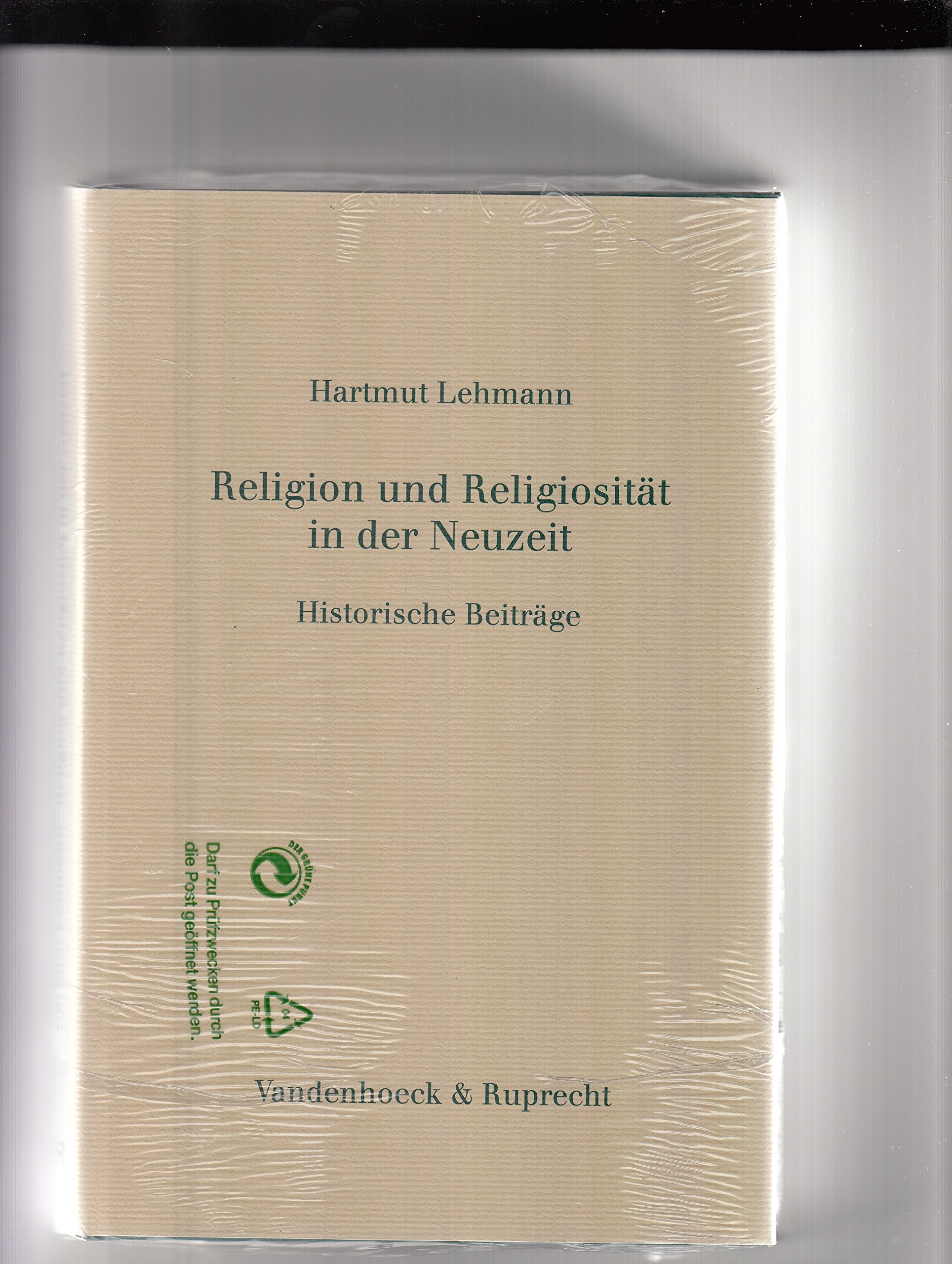 Religion und Religiösität in der Neuzeit book