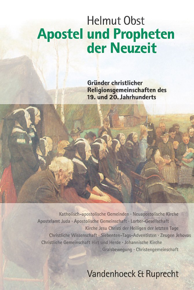 Apostel und Propheten der Neuzeit book