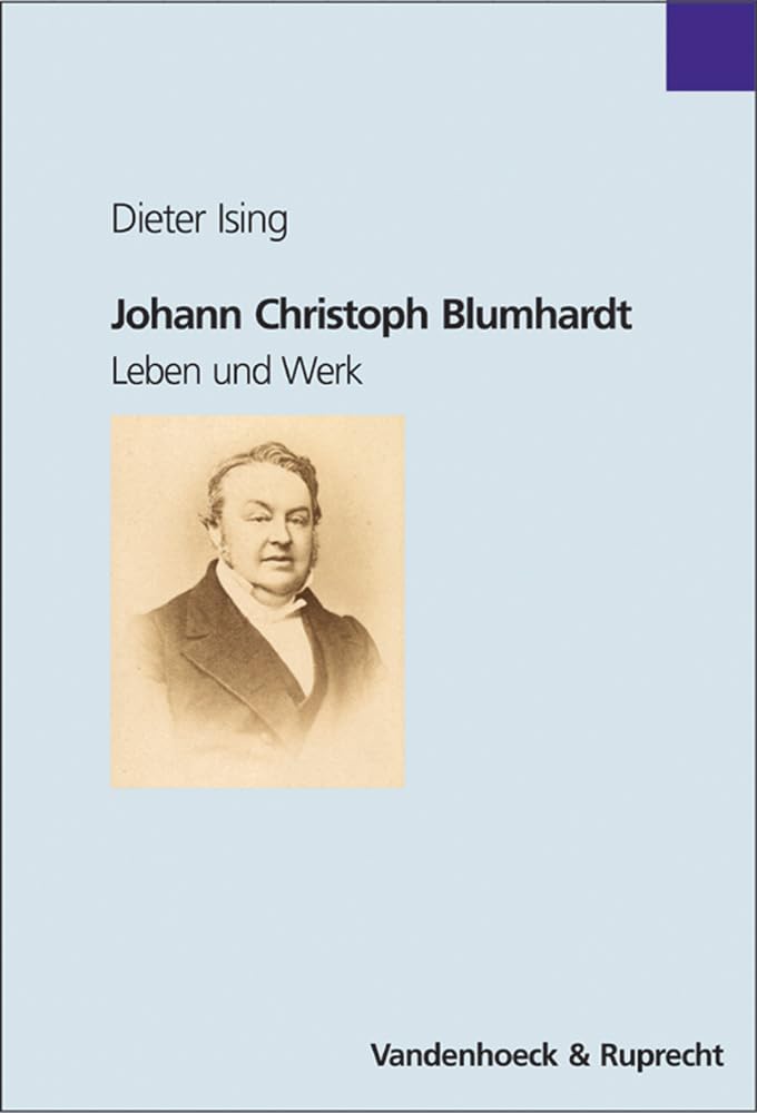 Johann Christoph Blumhardt: Leben und Werk (Palaestra / Ab Bd. 332 Bei Unipress) Memories