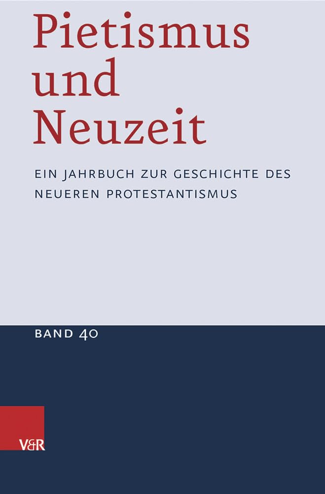 Pietismus und Neuzeit Band 40 - 2014 book