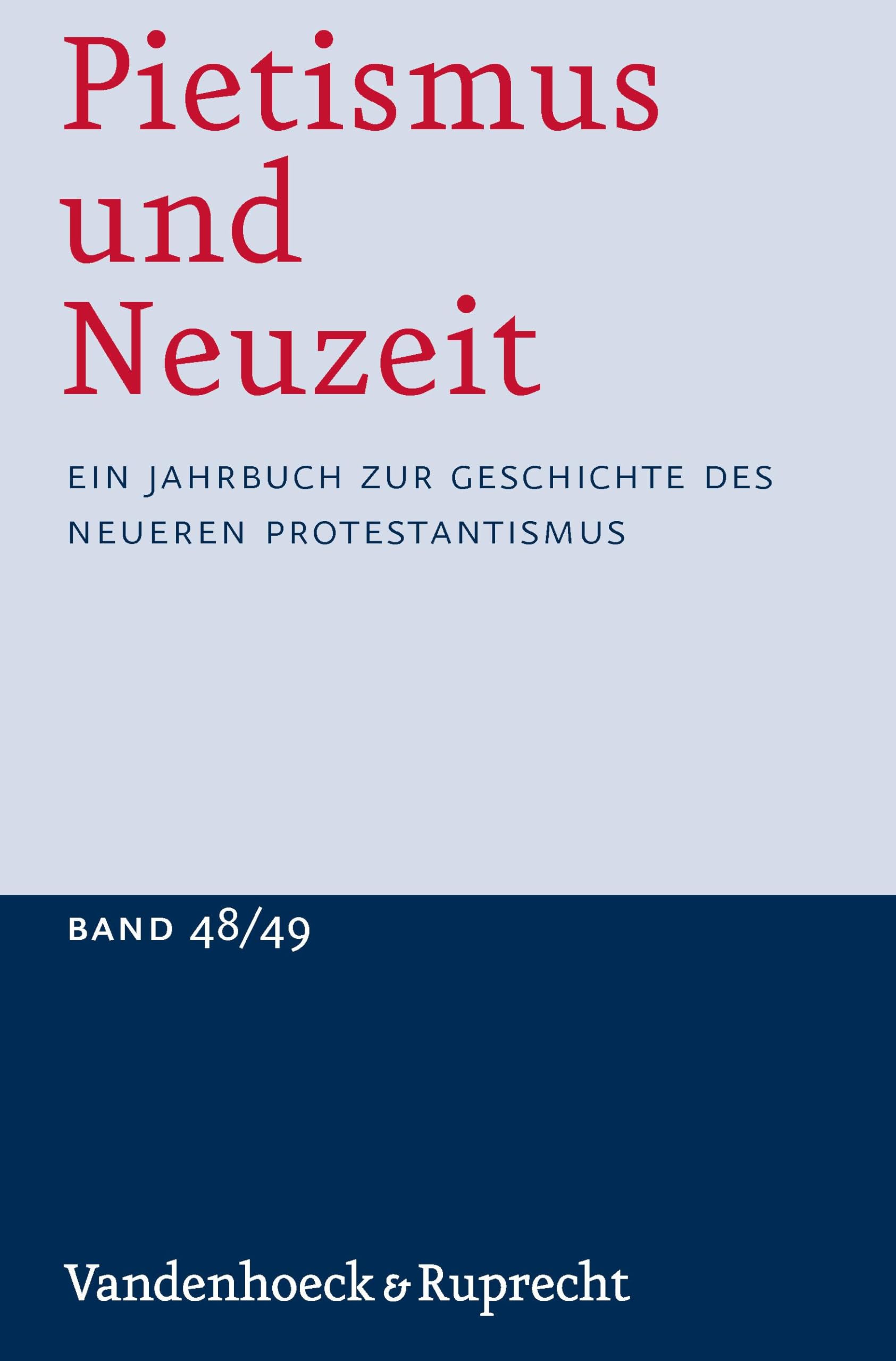 Pietismus und Neuzeit Band 48/49 – 2022/2023 Religion & Esotericism