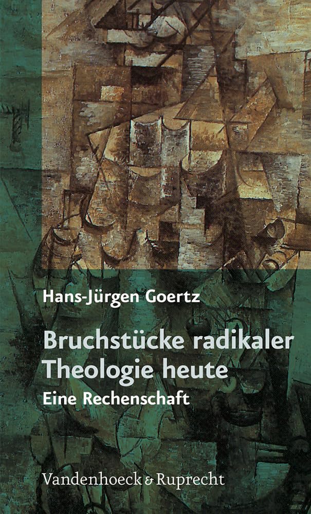 Bruchstücke radikaler Theologie heute book
