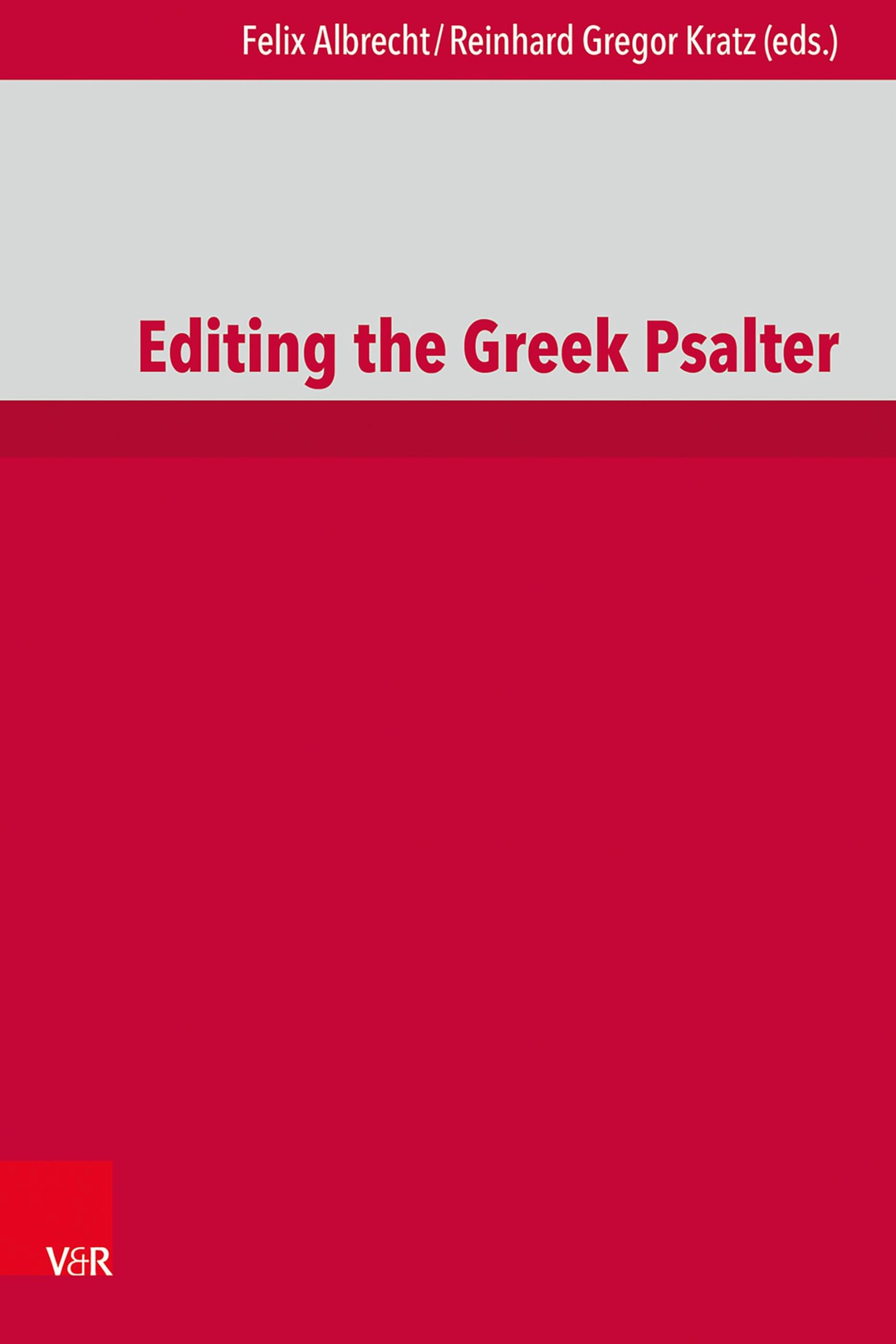 Editing the Greek Psalter (De Septuaginta Investiationes) Religion & Esotericism