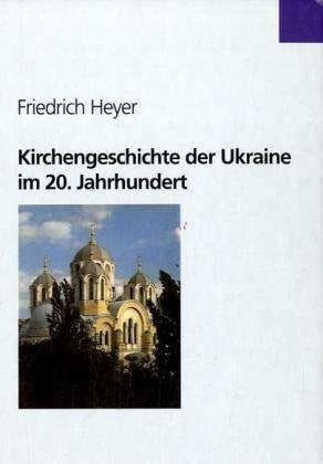 Kirchengeschichte der Ukraine im 20. Jahrhundert: Von der Epochenwende des Ersten Weltkrieges bis zu den Anfängen in einem unabhängigen ukrainischen ... Der Psychoanalytischen Psychosentherapie) Politics & History