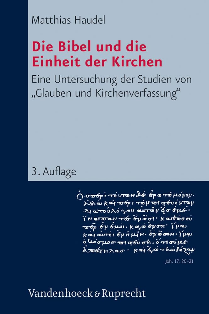 Die Bibel und die Einheit der Kirchen Religion & Esotericism