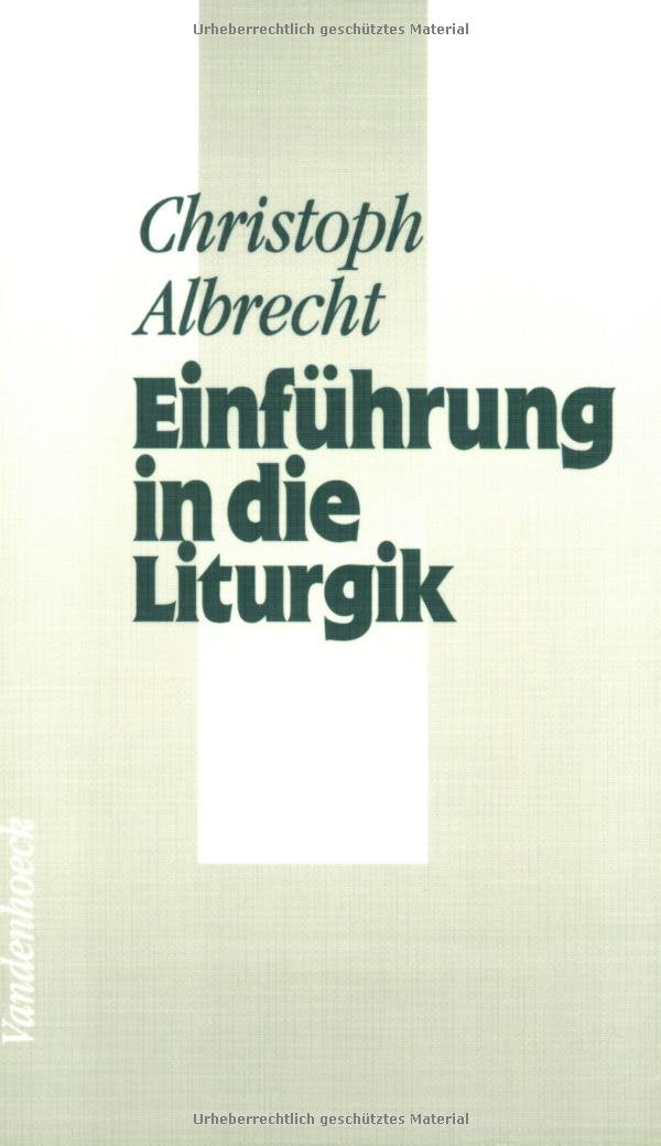 Einführung in die Liturgik (Neue Studien Zur Philosophie) Politics & History