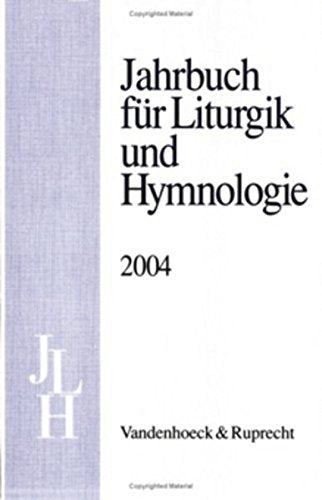 Jahrbuch für Liturgik und Hymnologie, 43. Band 2004 Sheet Music