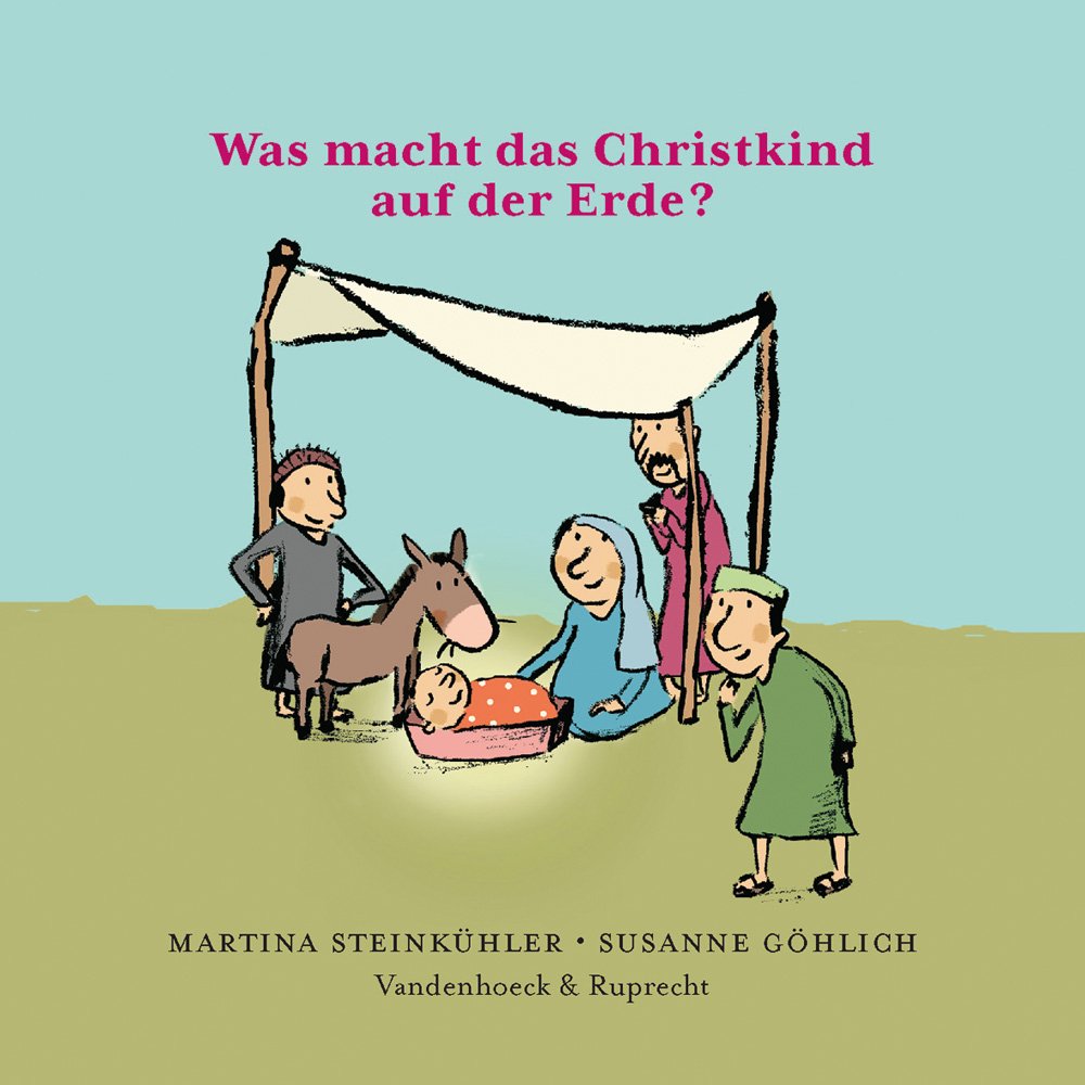 Was macht das Christkind auf der Erde? Religion & Esotericism