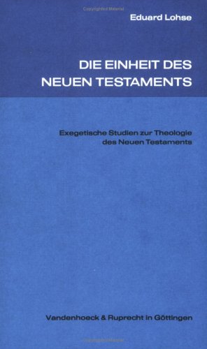 Die Einheit des Neuen Testaments: . Exeget.Stud.Bd.1 Religion & Esotericism